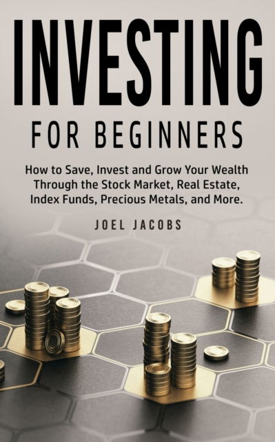 Cover for Joel Jacobs · Investing For Beginners (Pocketbok) (2021)