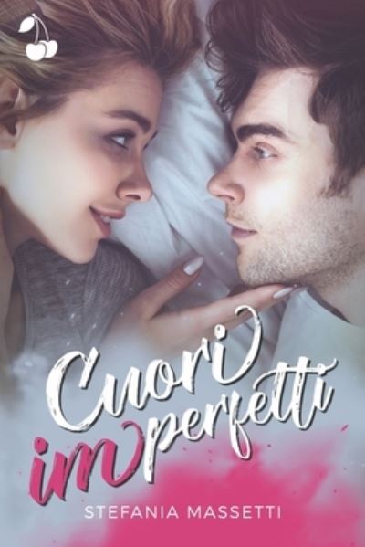 Cover for Cherry Publishing · Cuori imperfetti (Paperback Book) (2022)