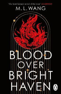 Blood Over Bright Haven - M. L. Wang - Books - Cornerstone - 9781804950760 - August 28, 2025