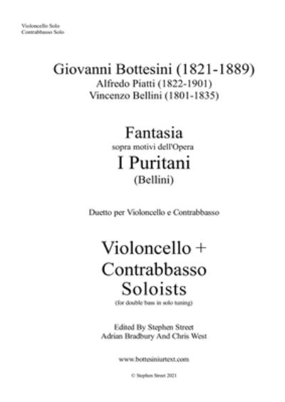 Cover for Giovanni Bottesini · Fantasia I Puritani Duetto For Double Bass and Cello - Soloists Part (Cello and Bass soloists) (Paperback Book) (2021)