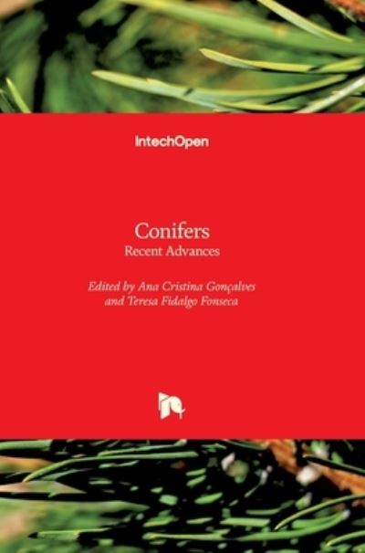 Cover for Ana Cristina Gonçalves · Conifers: Recent Advances (Hardcover Book) (2022)