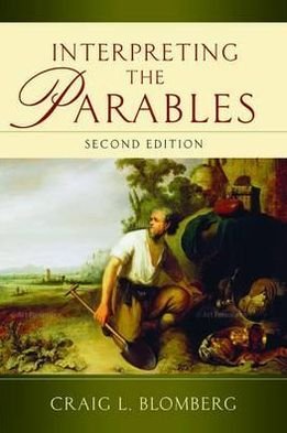 Cover for Craig L Blomberg · Interpreting the Parables (Paperback Book) [2 Revised edition] (2012)