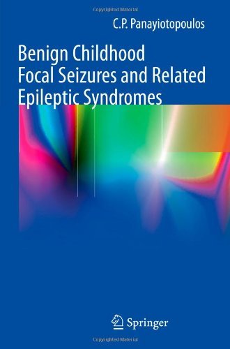 Cover for C. P. Panayiotopoulos · Benign Childhood Focal Seizures and Related Epileptic Syndromes (Paperback Book) (2010)