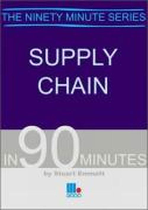 Cover for Stuart Emmett · Supply Chain in Ninety Minutes - In ninety minutes (Pocketbok) (2004)