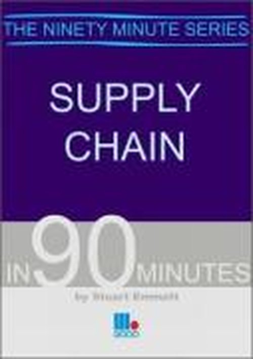 Cover for Stuart Emmett · Supply Chain in Ninety Minutes - In ninety minutes (Paperback Bog) (2004)