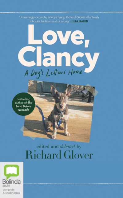 Love, Clancy - Richard Glover - Music - Bolinda Audio - 9781867502760 - December 29, 2020