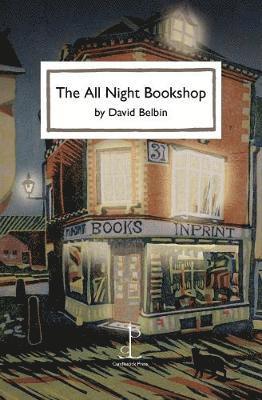 Cover for David Belbin · The All Night Bookshop (Pocketbok) (2018)