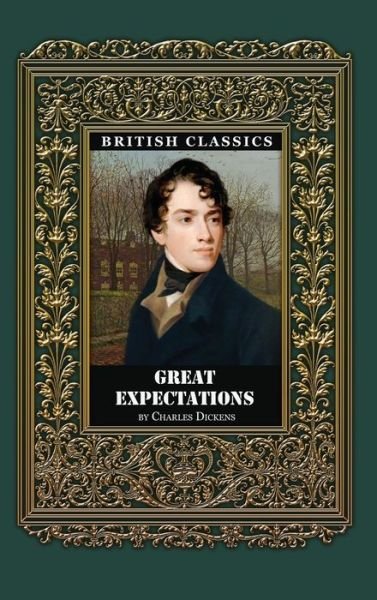 Cover for Charles Dickens · British Classics. Great Expectations (Hardcover Book) (2019)