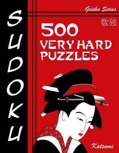 Cover for Katsumi · Sudoku 500 Very Hard Puzzles (Paperback Book) (2016)