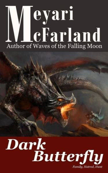Cover for Meyari Mcfarland · Dark Butterfly (Pocketbok) (2017)