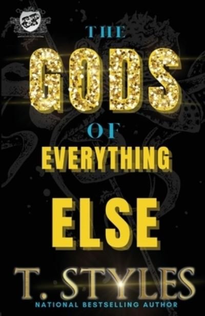 Cover for T Styles · The Gods of Everything Else: An Ace and Walid Saga (the Cartel Publications Presents) - War (Pocketbok) (2022)