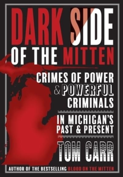 Cover for Tom Carr · Dark Side of the Mitten (Paperback Book) (2020)