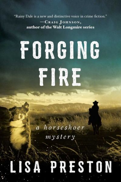 Cover for Lisa Preston · Forging Fire (Book) (2020)