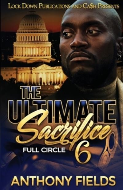 Cover for Anthony Fields · The Ultimate Sacrifice 6 (Pocketbok) (2021)