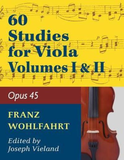 Cover for Franz Wohlfahrt · 60 Studies for Viola [Cmplt] (Buch) (2019)