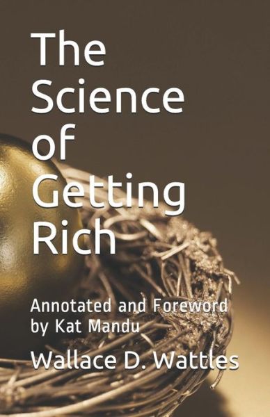 Cover for Wallace D Wattles · The Science of Getting Rich (Paperback Book) (2018)