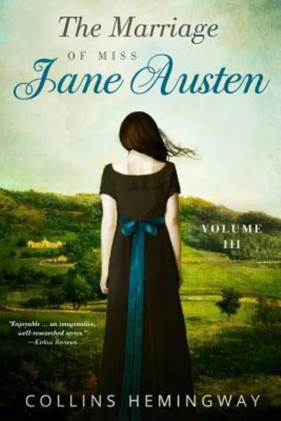 The Marriage of Miss Jane Austen - Collins Hemingway - Books - Createspace Independent Publishing Platf - 9781979472760 - November 4, 2017