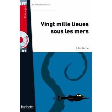 Cover for Jules Verne · Vingt mille lieues sous les mers - Book + online audio (Book) (2014)