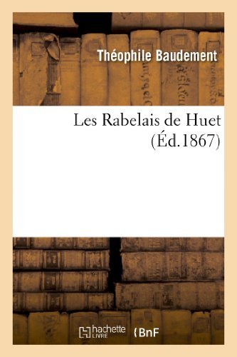 Cover for Baudement-t · Les Rabelais De Huet (Paperback Book) [French edition] (2013)