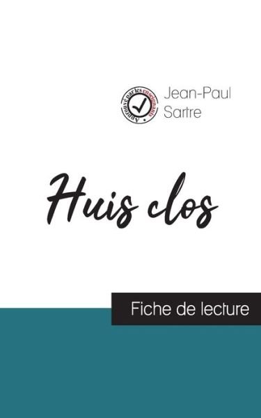 Cover for Jean-Paul Sartre · Huis clos de Jean-Paul Sartre (fiche de lecture et analyse complete de l'oeuvre) (Taschenbuch) (2023)