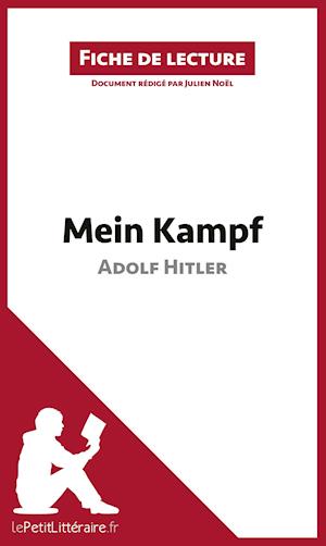 Cover for Julien Noël · Mein Kampf d'Adolf Hitler (Fiche de lecture) (Paperback Book) (2016)