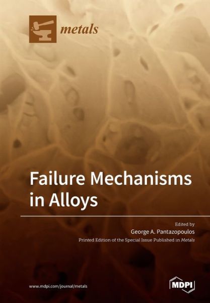 Cover for George Pantazopoulos · Failure Mechanisms in Alloys (Paperback Book) (2020)