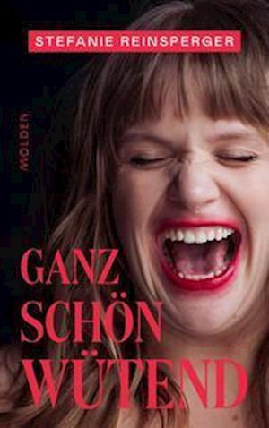 Cover for Stefanie Reinsperger · Ganz schön wütend (Hardcover Book) (2022)