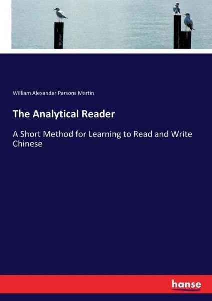 The Analytical Reader - Martin - Kirjat -  - 9783337003760 - perjantai 21. huhtikuuta 2017