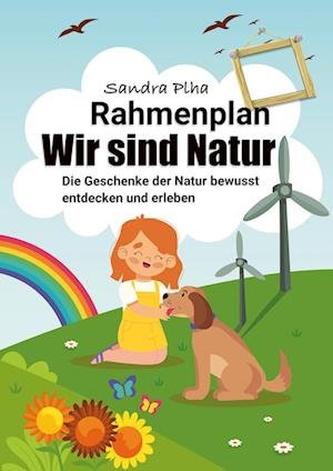 Cover for Sandra Plha · Wir sind Natur (Bog) (2021)