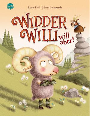 Cover for Romy Pohl · Widder Willi will aber! (Book) (2024)