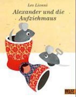 Cover for L. Lionni · Alexander und die Aufziehmaus (Book)