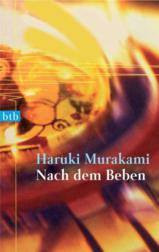 Btb.73276 Murakami.nach Dem Beben - Haruki Murakami - Książki -  - 9783442732760 - 