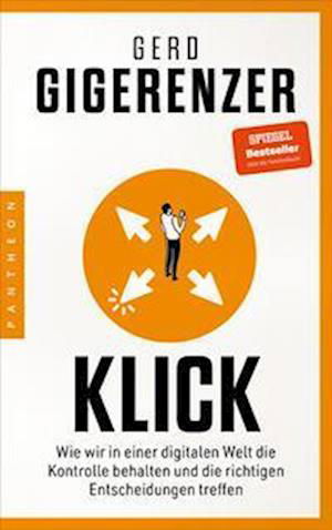 Klick - Gerd Gigerenzer - Bücher - Pantheon - 9783570554760 - 23. November 2022