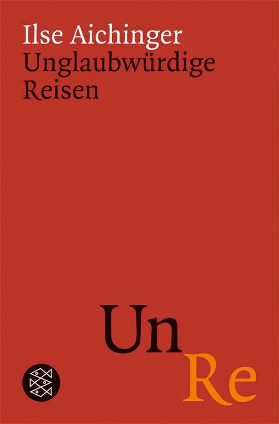 Cover for Ilse Aichinger · Fischer TB.17076 Aichinger.Ungl.Reisen (Buch)