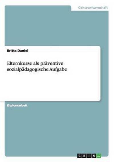 Cover for Daniel · Elternkurse als präventive sozia (Book)