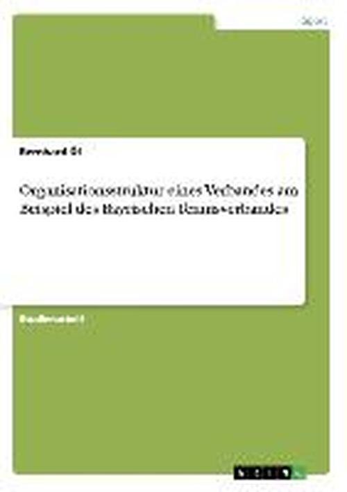 Cover for Öl · Organisationsstruktur eines Verbande (Book) [German edition] (2007)