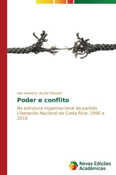 Cover for Acuna Chaverri Ivan Anselmo · Poder E Conflito (Pocketbok) (2014)