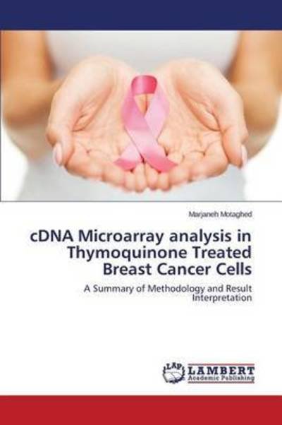Cdna Microarray Analysis in Th - Motaghed - Books -  - 9783659639760 - October 14, 2015