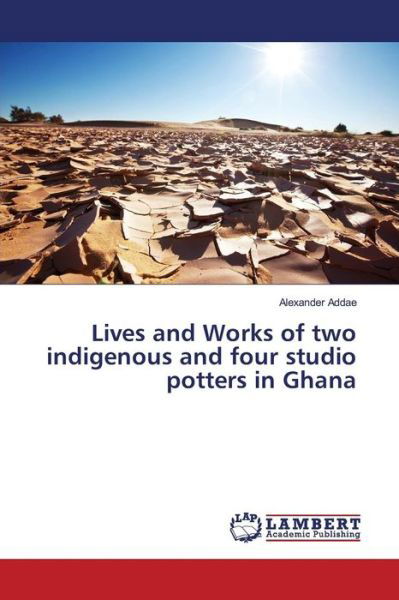 Cover for Addae · Lives and Works of two indigenous (Bok) (2016)