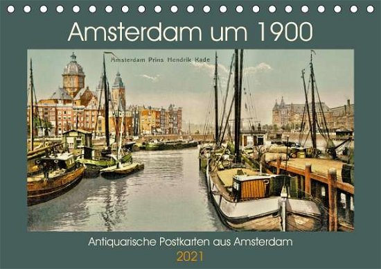 Cover for Siebert · Amsterdam um 1900 (Tischkalende (Book)