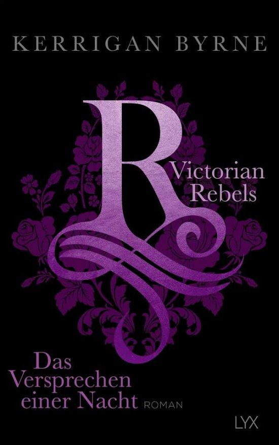 Cover for Byrne · Victorian Rebels - Das Verspreche (Buch)