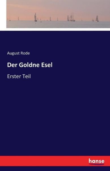 Cover for Rode · Der Goldne Esel (Book) (2016)