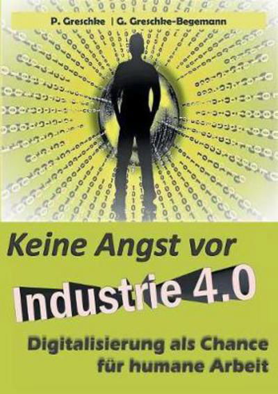 Cover for Greschke · Keine Angst vor Industrie 4.0 (Bok) (2017)