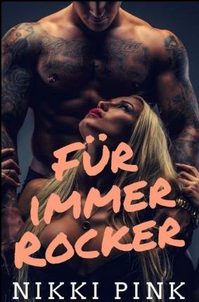 Cover for Pink · Für immer Rocker (Buch)