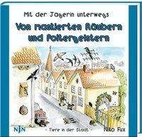 Cover for Fux · Von maskierten Räubern und Polterge (Book)