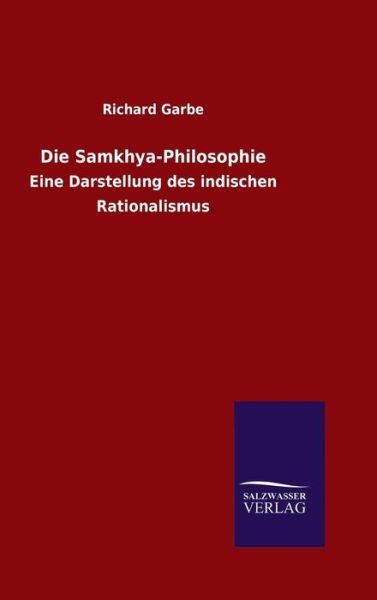 Cover for Garbe · Die Samkhya-Philosophie (Buch) (2016)