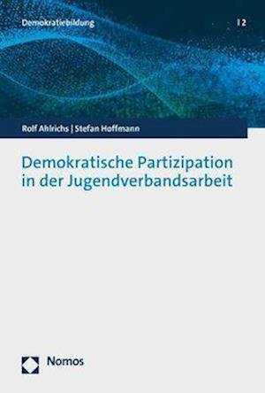 Cover for Rolf Ahlrichs · Demokratische Partizipation in der Jugendverbandsarbeit (Book) (2022)