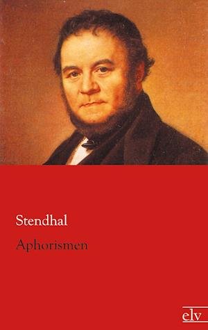 Cover for Stendhal · Aphorismen (Book)