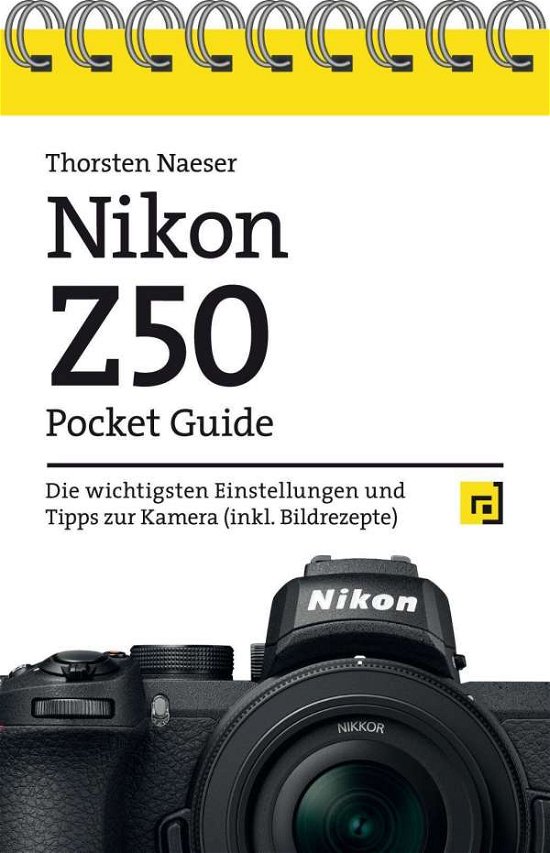 Cover for Naeser · Nikon Z50 Pocket Guide (Bog)