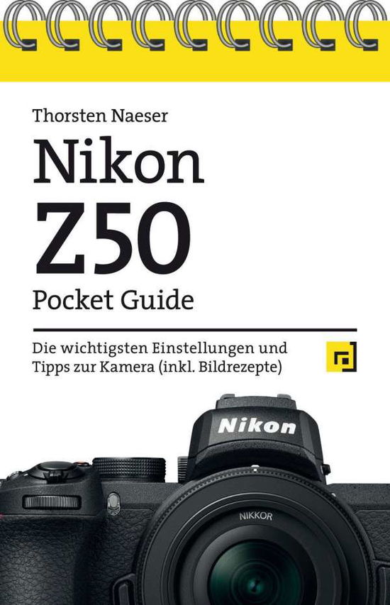 Cover for Naeser · Nikon Z50 Pocket Guide (Book)